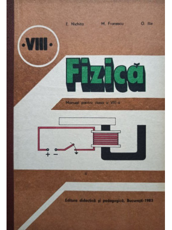 Fizica - Manual pentru clasa a VIIIa