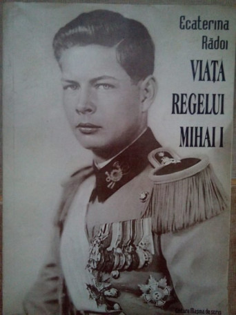 Viata regelui Mihai I