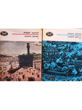 Edgar Quinet - Opere alese, 2 vol. - 1983 - Brosata