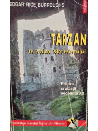 Tarzan in Valea Mormantului