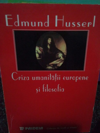 Criza umanitatii europene si filosofia