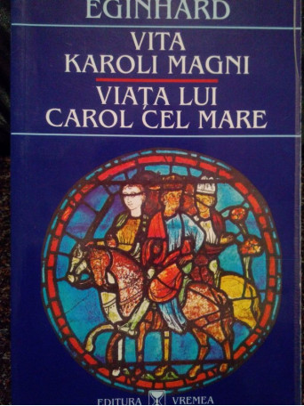 Viata lui Carol cel Mare