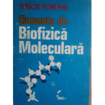 Elemente de biofizica moleculara