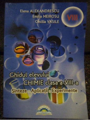 Ghidul elevului. Chimie clasa a VIIIa