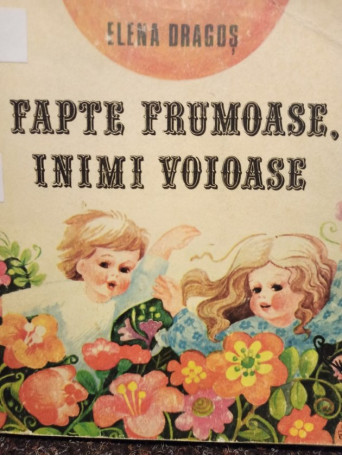 Fapte frumoase, inimi voioase