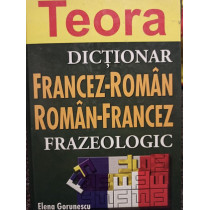 Dictionar francez - roman, roman - francez frazeologic