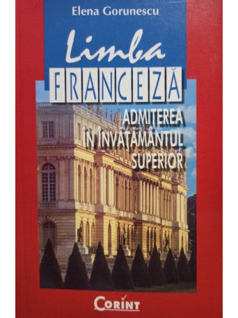 Limba franceza - Admiterea in invatamantul superior