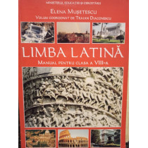 Limba latina. Manual pentru clasa a VIIIa