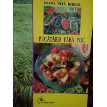 Bucataria fara foc