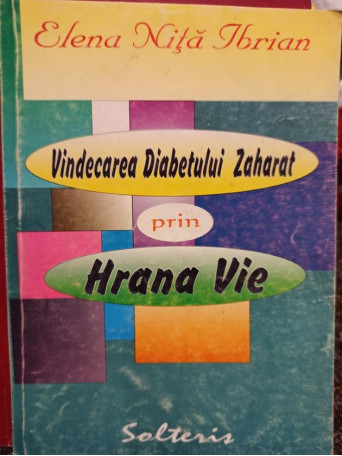 Vindecarea diabetului zaharat prin hrana vie