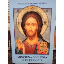 Minciuna, viclenia si fatarnicia