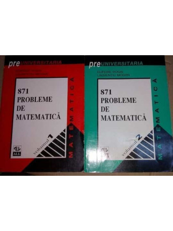 871 probleme de matematica (2 volume)