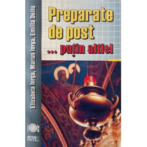 Preparate de post ...putin altfel