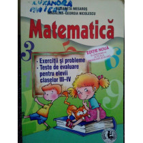 Matematica pentru clasele III-IV