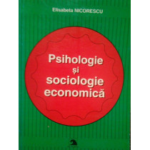 Psihologie si sociologie economica (semnata)