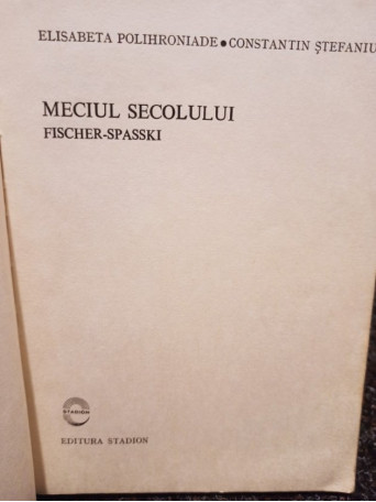 Meciul secolului Fischer - Spasski