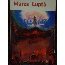 Marea Lupta