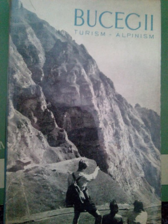 Em. Cristea - Bucegii. Turism, alpinism - 1964 - Brosata