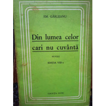 Din lumea celor cari nu cuvanta, editia a VIIIa