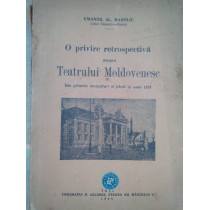 O privire retrospectiva asupra Teatrului Moldovenesc