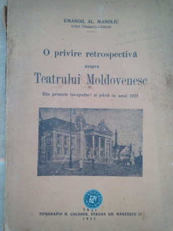 O privire retrospectiva asupra Teatrului Moldovenesc