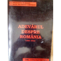 Adevarul despre Romania (19892004)