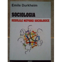 Sociologia. Regulile metodei sociologice