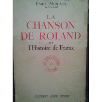 La chanson de Roland et l'histoire de France (semnata)