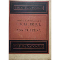 Socialismul si agricultura