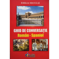 Ghid de conversatie roman - spaniol