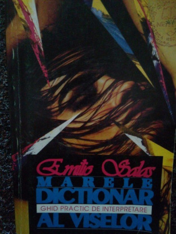 Emilio Salas - Marele dictionar al viselor - 1994 - Brosata