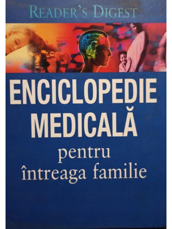 Enciclopedie medicala pentru intreaga familie