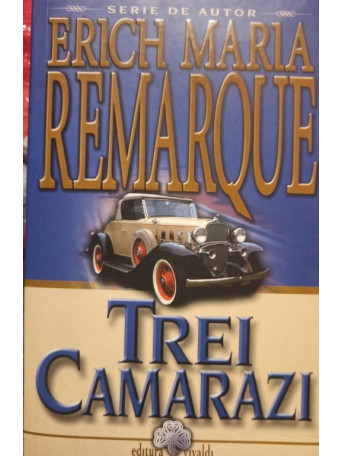 Trei camarazi