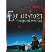 Exploratorii - inceputul aventurii