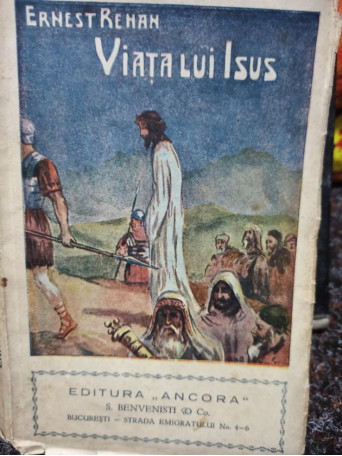 Ernest Renan - Viata lui Isus - Brosata