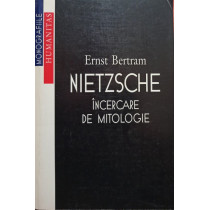 Nietzsche - Incercare de mitologie