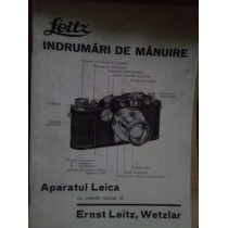 Aparatul Leica, indrumari de manuire