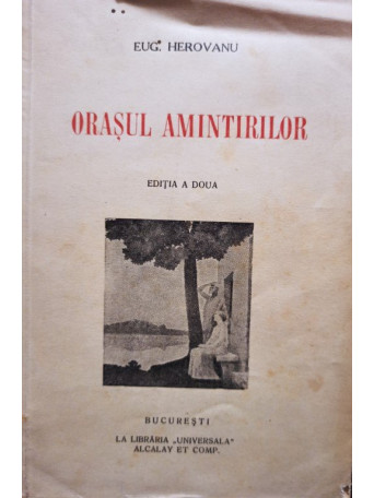 Orasul amintirilor, editia a doua (semnata)