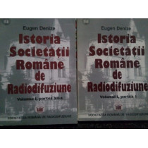 Istoria Societatii Romane de Radiodifuziune 2 vol