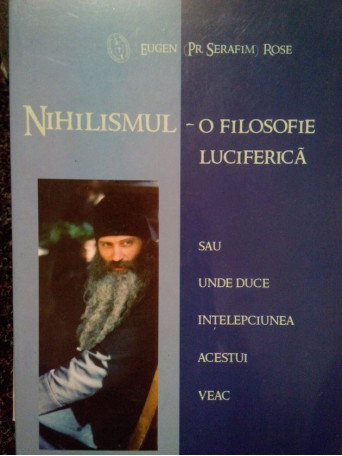 Nihilismul - o filosofie luciferica