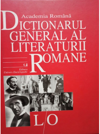 Dictionarul general al literaturii romane L/O