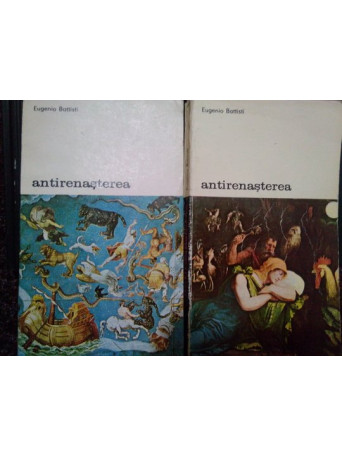 Antirenasterea, 2 vol.