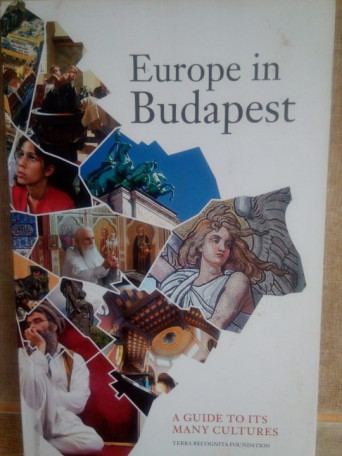 Csaba Zahoran (ed.) - Europe in Budapest - 2011 - brosata