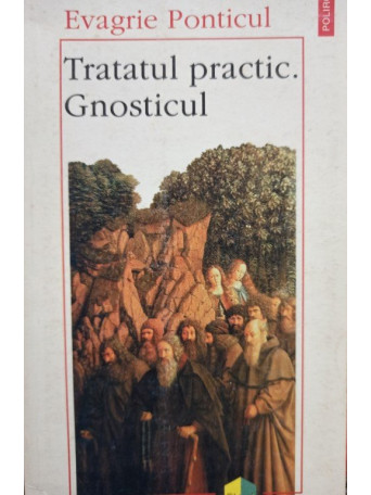 Tratatul practic. Gnosticul