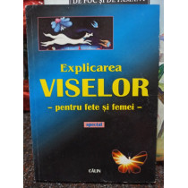 Explicarea viselor pentru fete si femei