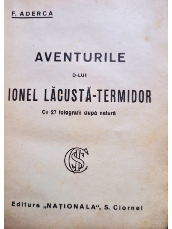 Aventurile d-lui Ionel Lacusta Termidor