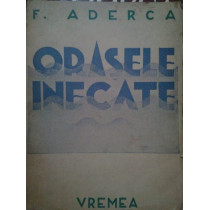 Orasele inecate