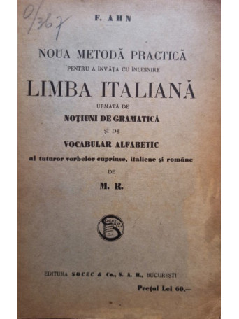 Noua metoda practica pentru a invata cu inlesnire limba italiana