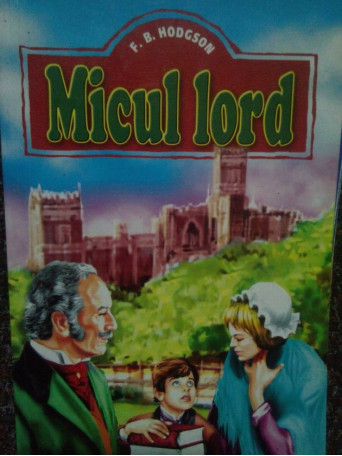 F. B. Hodgson - Micul lord - Brosata