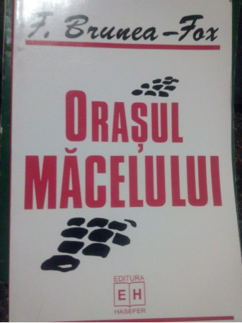 Orasul macelului